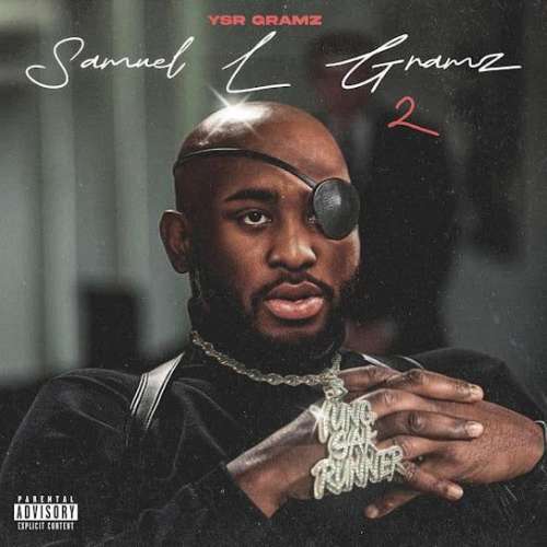 Ysr Gramz - Samuel L Gramz 2
