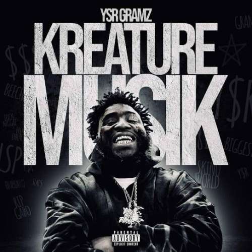 Ysr Gramz - Kreature Musik